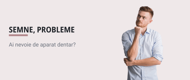 Semne ca ai nevoie de aparat dentar | Cand este necesar tratamentul