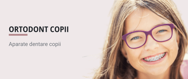 Ortodontie pentru Copii, Aparate dentare copii, ortodont copii - Articol ortodonție Cluj